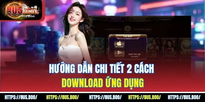Hướng dẫn chi tiết 2 cách download ứng dụng