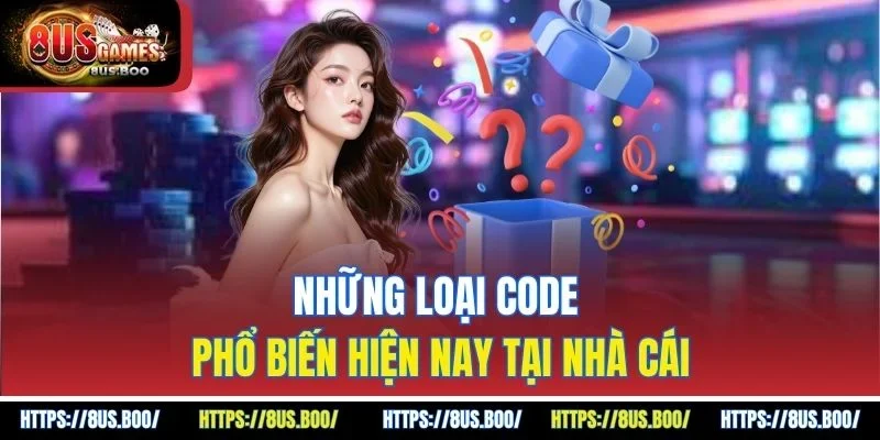 Những loại code phổ biến hiện nay tại nhà cái